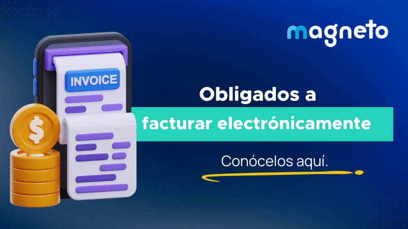 ¿Quiénes están obligados a facturar electrónicamente en Colombia?