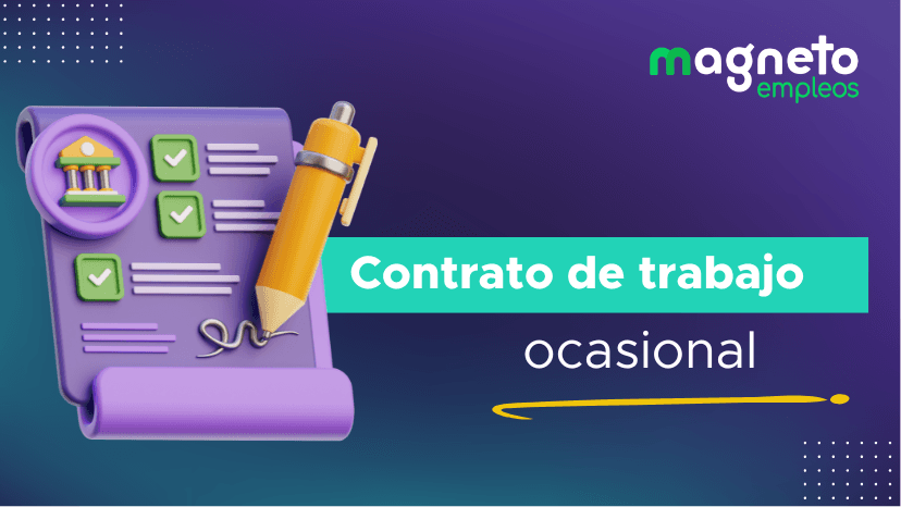 Guía completa del contrato de trabajo ocasional