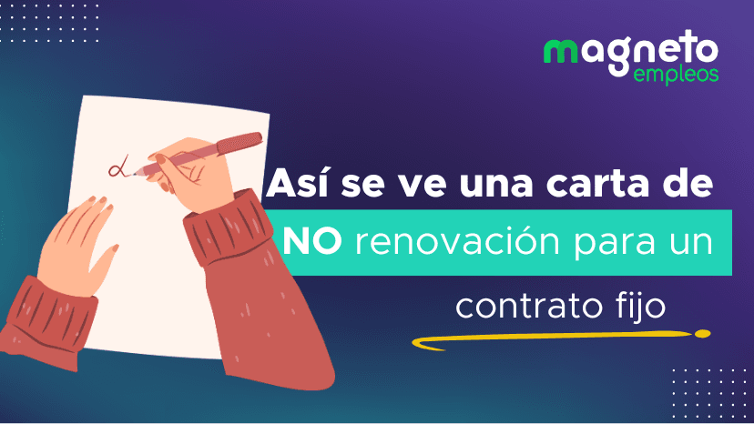 ¿Qué es una carta de NO renovación de un contrato a término fijo?