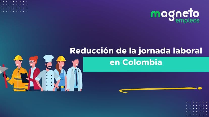 Reducción de la jornada laboral en Colombia