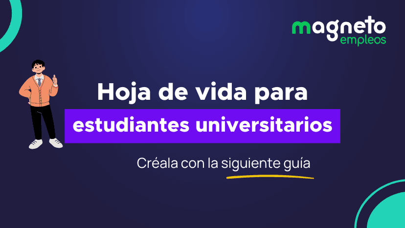 Modelo de hoja de vida para estudiantes universitarios: Guía paso a paso