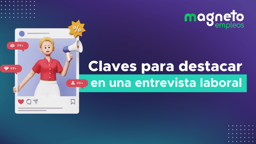 Claves para brillar en una entrevista de trabajo 