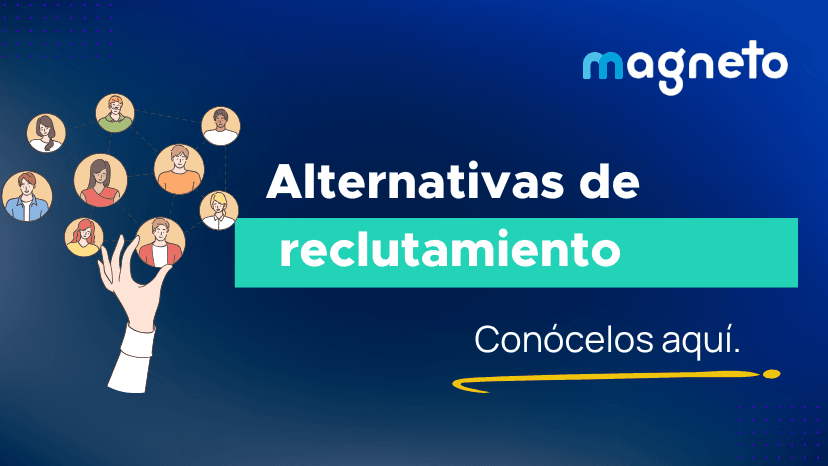 Alternativas de reclutamiento: ¿Cuál elegir?