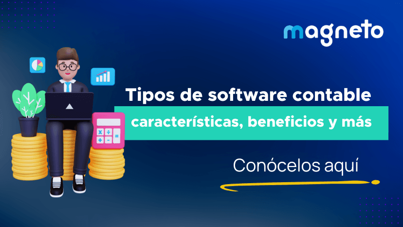 Tipos de software contable: descubre todo lo que necesitas saber