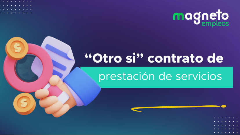 Otro Sí en un Contrato de Prestación de Servicios: Guía Completa