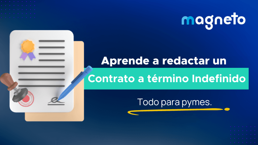 Formato de contrato indefinido: Guía completa