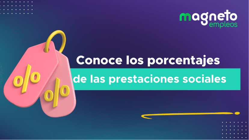 Vacaciones: % Prestaciones Sociales en Colombia