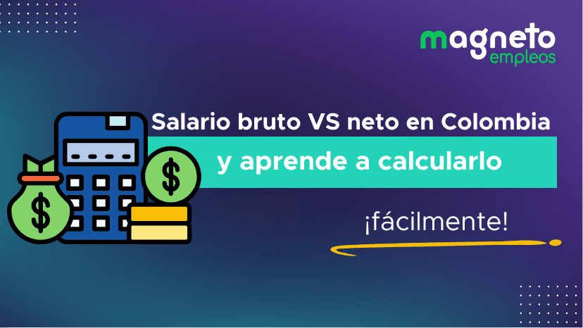 ¿Cómo calcular tu salario bruto de manera sencilla?